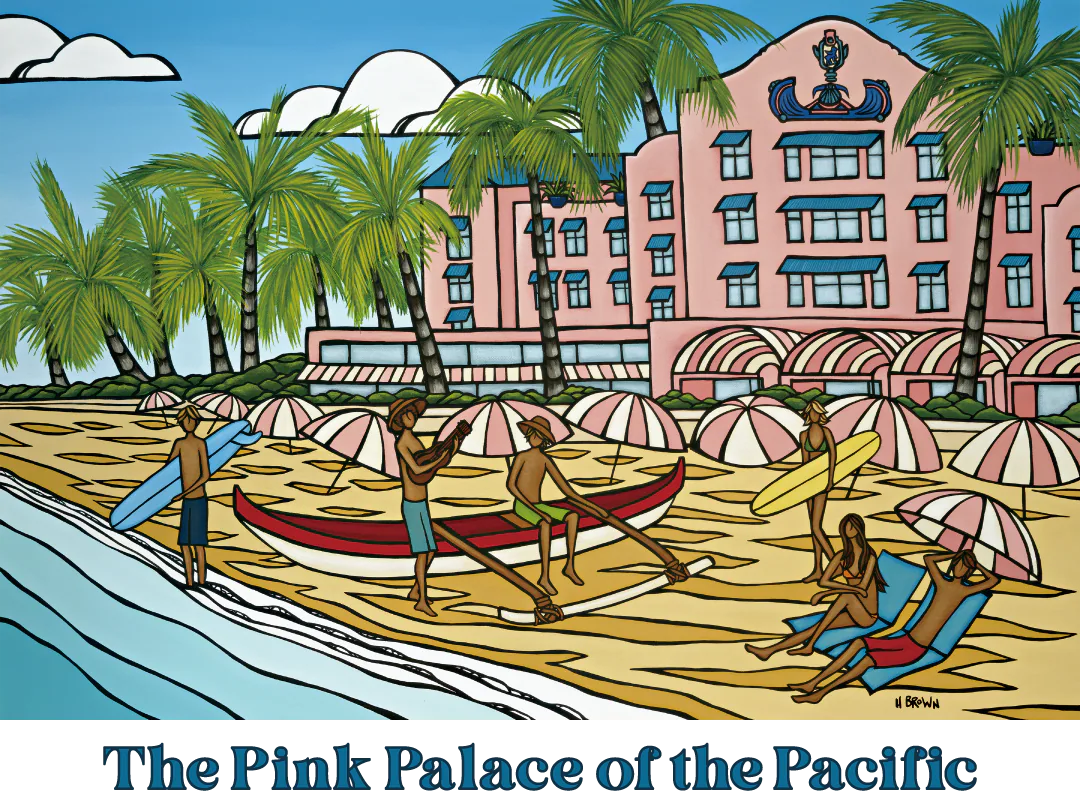 Heather Brown Royal Hawaiian artwork